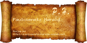 Paulcsenetz Harald névjegykártya